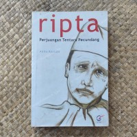 Ripta : Perjuangan Tentara Pecundang