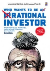 Who Wants to be a Rational Investor