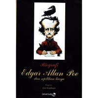 Biografi Edgar Allan Poe dan Sepilihan Karya