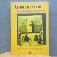 Ajarilah Anakmu Mencintai Keluarga Nabi SAW.