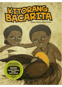 Kitorang Bacarita: Komik Anak-Anak Papua