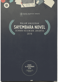 Malam Anugerah Sayembara Novel Dewan Kesenian Jakarta 2016