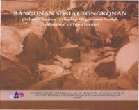 Bangunan Sosial Tongkonan (Sebuah Kajian Terhadap Organisasi Sosial Tradisional di Tana Toraja)