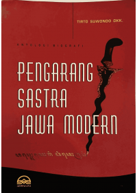 Antologi Biografi Pengarang Sastra Jawa Modern