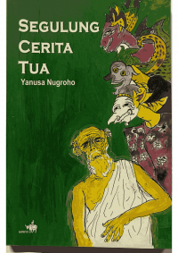 Segulung Cerita Tua