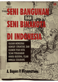 Seni Bangunan dan Seni Binakota di Indonesia