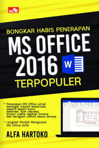 Bongkar Habis Penerapan MS Office 2016 Terpopuler