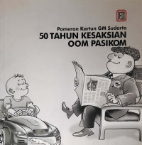 50 Tahun Kesaksian Oom Pasikom