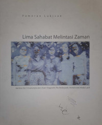 Lima Sahabat Melintasi Zaman