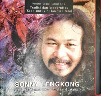 Image of Tradisi dan Modernitas (Kado untuk Sulawesi Utara)