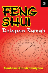 Feng Shui: Delapan Rumah