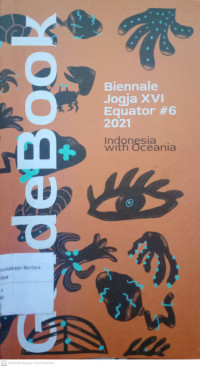 Guide Book Biennale Jogja XVI 2021 Roots