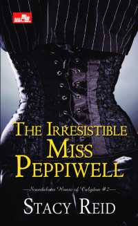 The Irresistible Miss Peppiwell