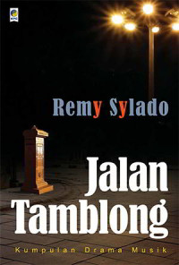 Jalan Tamblong : Kumpulan Drama Musik