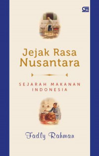 Jejak Rasa Nusantara