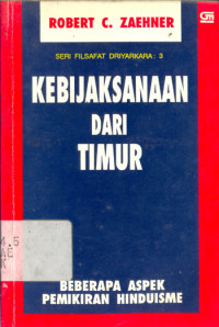 Kebijaksanaan dari Timur: Beberapa Aspek Pemikiran Hinduisme