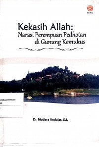 Kekasih Allah : Narasi Perempuan Pedhotan di Gunung Kemukus