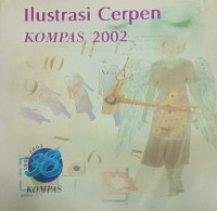 Ilustrasi Cerpen Kompas 2002