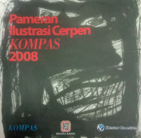 Pameran Ilustrasi Cerpen Kompas 2008