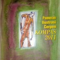 Pameran Ilustrasi Cerpen Kompas 2011