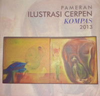 Pameran Ilustrasi Cerpen Kompas 2013