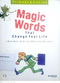 Magic Words That Change Your Life Pribadi & Karier