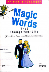 Magic Words That Change Your Life Pribadi & Pasangan