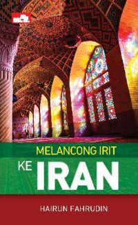 Melancong Irit ke Iran