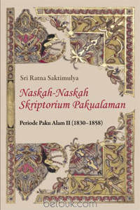 Naskah-Naskah Skriptorium Pakualaman: Periode Paku Alam II (1830-1858)