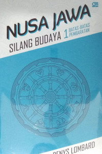 Nusa Jawa: Silang Budaya 1 Batas-Batas Pemberatan