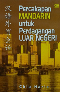 Percakapan Mandarin untuk Perdagangan Luar Negeri