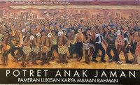 Potret Anak Jaman: Pameran Lukisan Karya Maman Rahman