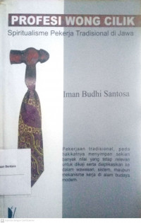 Profesi Wong Cilik Spiritualisme Pekerja Tradisional di Jawa