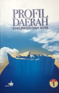 Profil Daerah Kabupaten dan Kota