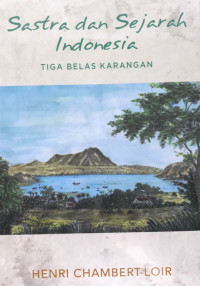 Sastra dan Sejarah Indonesia