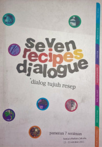 Seven Recipes Dialogue: Dialog Tujuh Resep