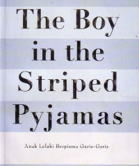 The Boy in the Striped Pyajamas