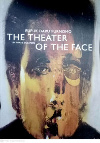 The Theater of The Face