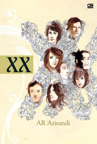 XX: Sebuah Novel Romance Karya AR Arisandi