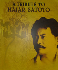 A Tribute to Hajar Satoto