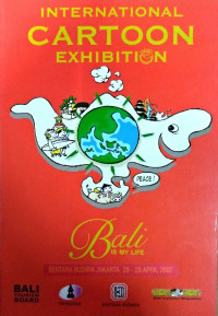 International Cartoon Exhibition: Bali is My Life