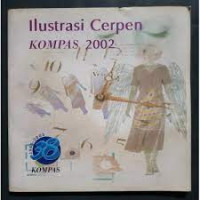 Ilustrasi Cerpen Kompas 2002