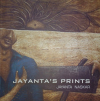 Jayanatas's Prints: Jayanta Naskar