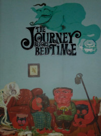 The Journey Before Bed Time