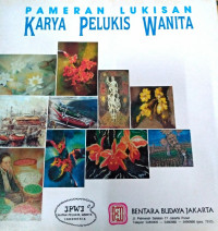 Pameran Lukisan: Karya Pelukis Wanita