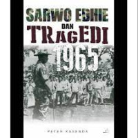 Sarwo Edhie Dan Tragedi 1965