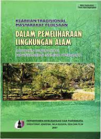 Kearifan Tradisional Masyarakat Pedesaan Dalam Pemeliharaan Lingkungan Alam Kabupaten Gunung Kidul Provinsi Daerah Istimewa Yogyakarta