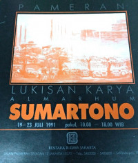 Pameran Lukisan Karya Almarhum Sumartono