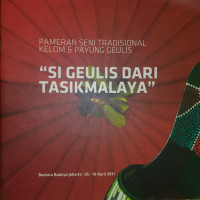 Pameran Seni Tradisional Kelom & Payung Geulis: si Geulis dari Tasikmalaya