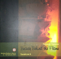 Pameran Keramik: Beauty Behind the Flame